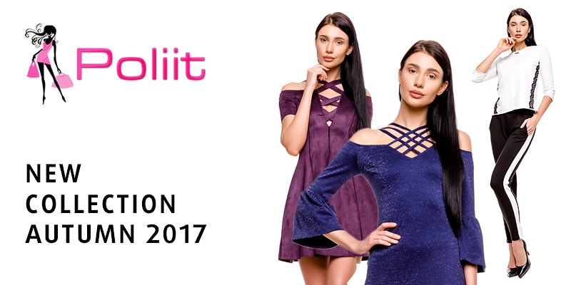 Новая осенняя коллекция торговой марки Poliit