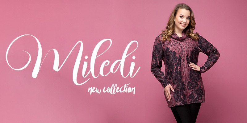 Банер 10 на 37 сторінці новин Chia.ua Новая коллекция торговой марки Miledi